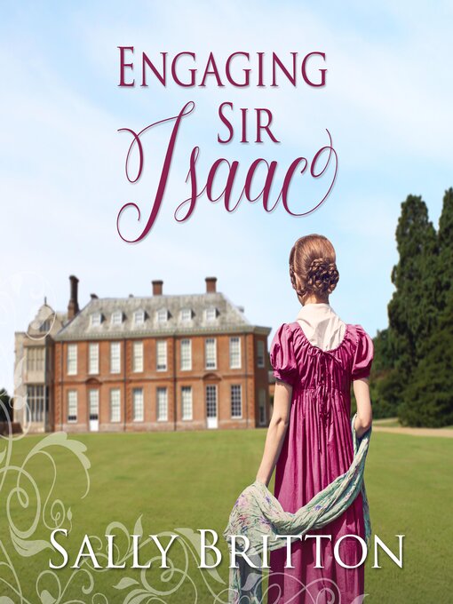 Title details for Engaging Sir Isaac by Sally Britton - Available